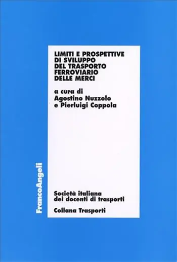 Limiti e prospettive di sviluppo del trasporto ferroviario delle merci Saldi