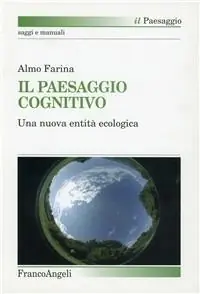Il paesaggio cognitivo. Una nuova entità ecologica Professionale