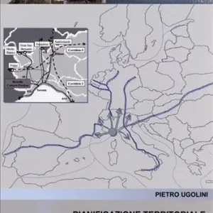 Nuova Collezione Pianificazione territoriale, portualità e infrastrutture. Il caso savonese