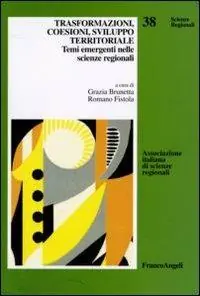 Pagamento Sicuro Trasformazioni, coesioni, sviluppo territoriale. Temi emergenti nelle scienze regionali