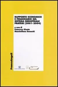 Rapporto economico e finanziario sul sistema industriale pratese (2001-2004) Offerta Del Giorno