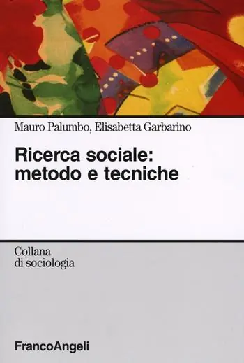 Prezzo Di Fabbrica Ricerca sociale metodo e tecniche