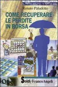 Subito Disponibile Come recuperare le perdite in borsa