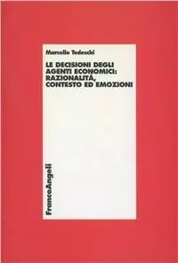 Compra Online Le decisioni degli agenti economici razionalità, contesto ed emozioni