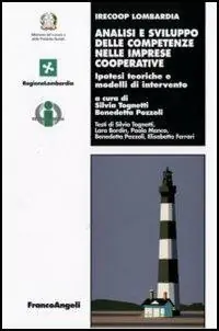 Ultimissimo Modello Analisi e sviluppo delle competenze nelle imprese cooperative. Ipotesi teoriche e modelli d‘intervento