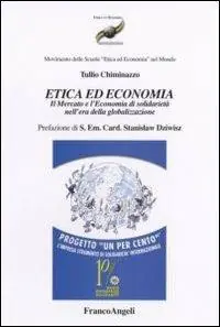 Etica ed economia. Il mercato e l‘economia di solidarietà nell‘era della globalizzazione Prezzo Basso