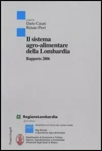 Prezzo Scontato Il sistema agro-alimentare della Lombardia. Rapporto 2006