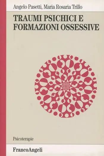 Traumi psichici e formazioni ossessive Offerta Del Giorno