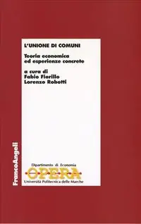 Saldi L‘unione di comuni. Teoria economica ed esperienze concrete