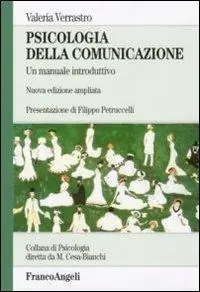 Soddisfatti O Rimborsati Psicologia della comunicazione. Un manuale introduttivo