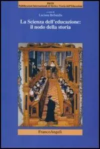La scienza dell‘educazione il nodo della storia Ultime Pezzi