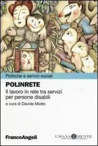 Polinrete. Il lavoro in rete tra servizi per persone disabili Novità