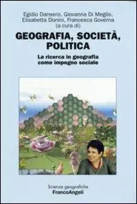 Geografia, società, politica. La ricerca in geografia come impegno sociale A Buon Prezzo