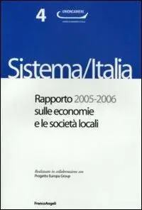 Ordina Subito Sistema/Italia. Rapporto 2005-2006 sulle economie e le società locali