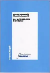 Bestseller Gli acquedotti genovesi