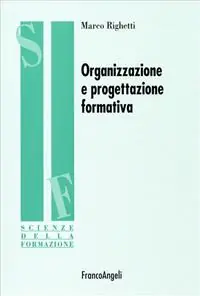Organizzazione e progettazione formativa Scelto Dai Clienti