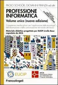 Promozione Professione informatica. Con CD-ROM