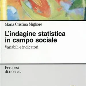 L‘indagine statistica in campo sociale. Variabili e indicatori Super Prezzo