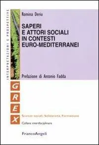 Prezzo Scontato Saperi e attori sociali in contesti euro-mediterranei