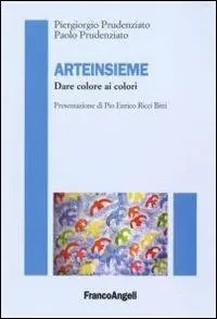 Arteinsieme. Dare colori ai colori Acquista Ora
