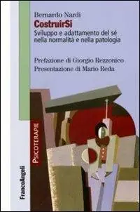 Reso Gratuito CostruirSi. Sviluppo e adattamento del sé nella normalità e nella patologia