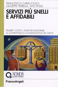 Servizi più snelli e affidabili. Ridurre i costi e i tempi per migliorare la competitività e la soddisfazione dei clienti Spedito Oggi