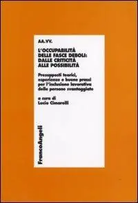 Soddisfatti O Rimborsati L‘occupabilità delle fasce deboli dalle criticità alle possibilità