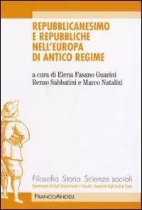 Promozione Repubblicanesimo e repubbliche nell‘Europa di antico regime