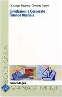 Simulazioni e corporate finance analysis Ultimissimo Modello
