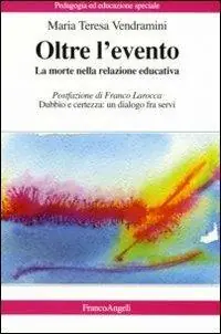 Oltre l‘evento. La morte nella relazione educativa Popolare