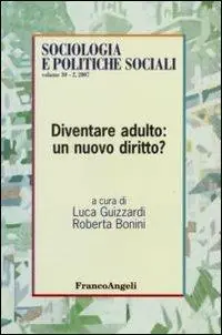 Vendita Finale Diventare adulto un nuovo diritto?