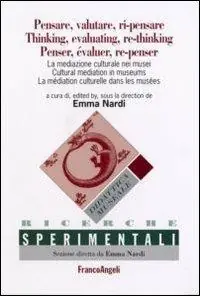 Vendita Finale Pensare, valutare, ri-pensare. La mediazione culturale nei musei