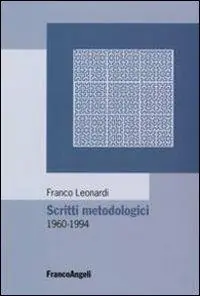 Scritti metodologici 1960-1994 Esclusivo