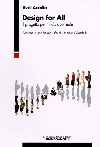 Scelto Dai Clienti Design for all. Il progetto per l‘individuo reale