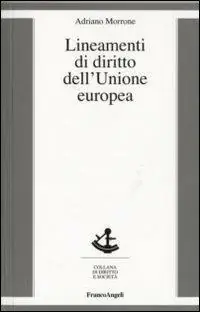 Subito Disponibile Lineamenti di diritto dell‘Unione Europea