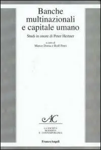 A Buon Prezzo Banche multinazionali e capitale umano. Studi in onore di Peter Hertner