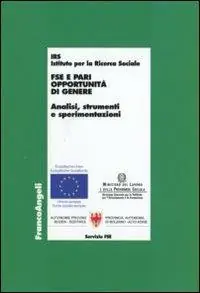 FSE e pari opportunità di genere. Analisi, strumenti e sperimentazioni Pagamento Sicuro