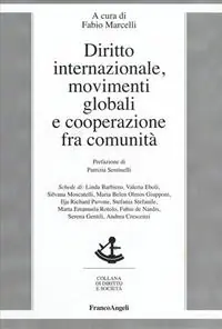 Bestseller Diritto internazionale, movimenti globali e cooperazione fra comunità