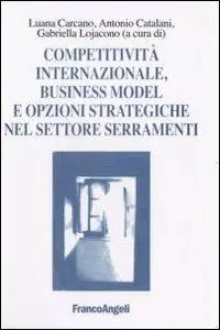 Competitività internazionale, business model e opzioni strategiche nel settore serramenti Occasione Imperdibile
