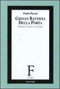 Compra Oggi Stesso Giovan Battista Della Porta. Il filosofo, il retore, lo scienziato