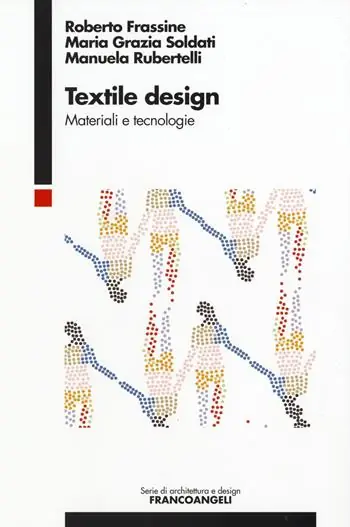 Textile design. Materiali e tecnologie Compra Oggi Stesso