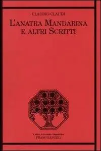 L‘anatra mandarina e altri scritti Occasione