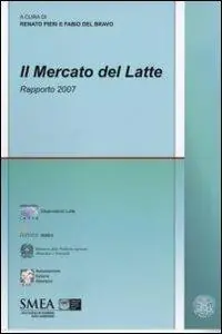 Il mercato del latte. Rapporto 2007 Prezzo Basso