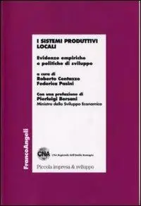Prezzo Ridotto I sistemi produttivi locali. Evidenze empiriche e politiche di sviluppo