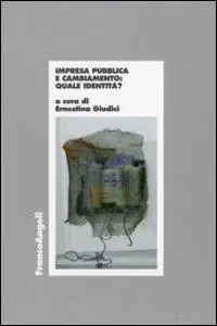 Impresa pubblica e cambiamento quale identità? Saldi