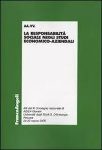Soddisfatti O Rimborsati La responsabilità sociale negli studi economico-aziendali