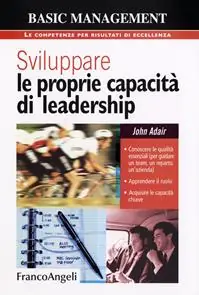 Sviluppare le proprie capacità di leadership Nuova Collezione