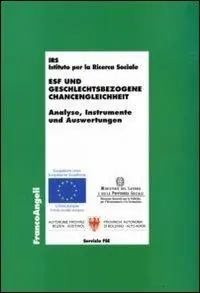 Bestseller Esf und geschlechtsbezogene chancengleichheit. Analyse, instrumente und auswertungen