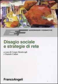 Disagio sociale e strategie di rete Promozione
