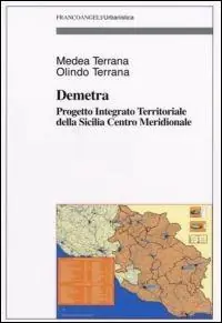 Demetra. Progetto integrato territoriale della Sicilia centro meridionale Novità
